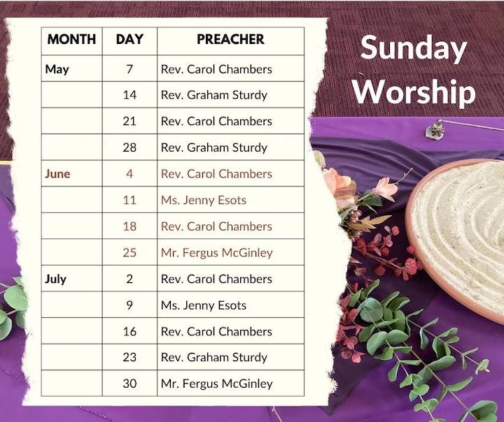 Table listing the names of preachers leading Sunday Worship in May, June and July 2023.